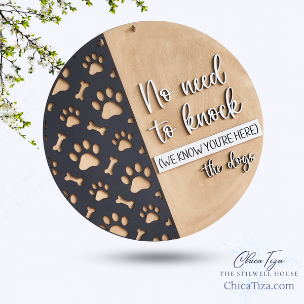 Dog's Sign  - Round  Wood Door Sign | Hanger | ChicaTiza