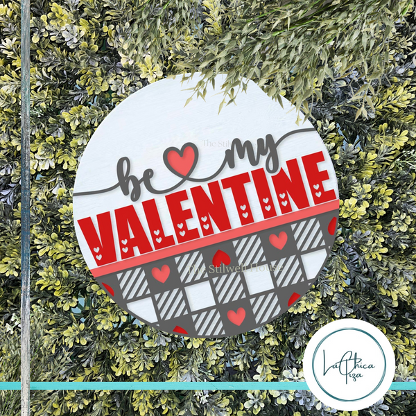 Be My Valentine Plaid Hearts - Round Wood Door Sign | Hanger | ChicaTiza