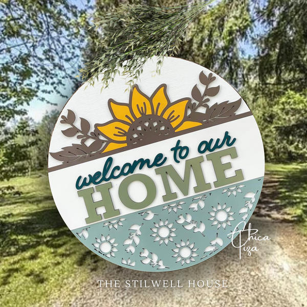 Welcome To Our Home Sunflowers  - Round  Wood Door Sign | Hanger | ChicaTiza