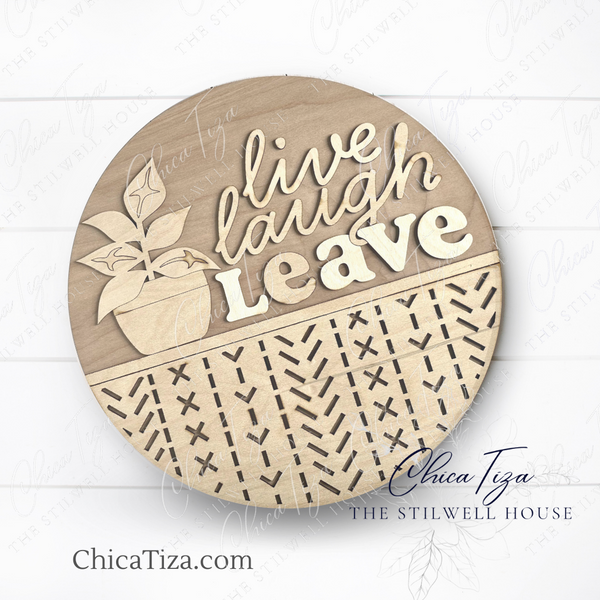 Boho Plant Live Laugh Leaf  - Round  Wood Door Sign | Hanger | ChicaTiza