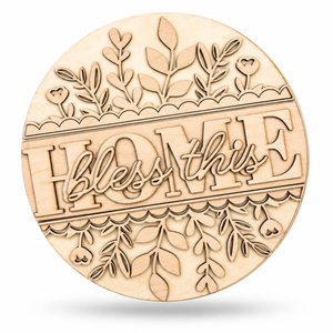 Bless This Home Craft Kit by ChicaTiza — round wooden design on a white background with a soft shadow