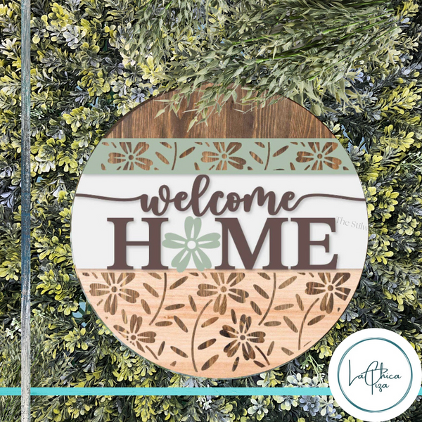 Floral Welcome Home  - Round  Wood Door Sign | Hanger | ChicaTiza